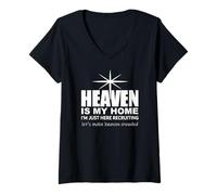 Donna Heaven is My Home Christian Make Heaven Crowded Jesus Faith Maglietta con Collo a V