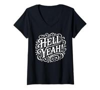 Donna Hell Yeah Party Time Divertente Positivo Maglietta con Collo a V