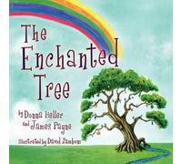 Donna Heller James Payne The Enchanted Tree (Tascabile)