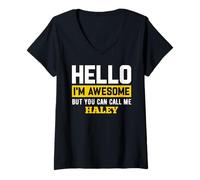 Donna Hello I'm Awesome But Call Me Haley Maglietta Haley Maglietta con Collo a V