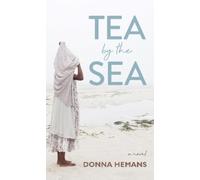 Donna Hemans Tea by the Sea (Tascabile)