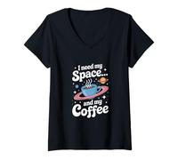 Donna Ho Bisogno dello Spazio... e della mia Coffee Space Exploration Maglietta con Collo a V