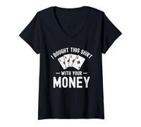 Donna Ho comprato questo con i tuoi soldi Divertente Poker Umorismo sarcastico Maglietta con Collo a V