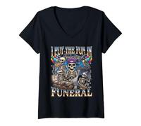 Donna Ho Messo Il Divertimento in Funeral Skeleton Party Rave Humor Maglietta con Collo a V