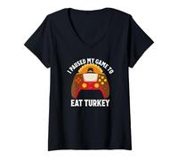 Donna Ho Messo in Pausa Il Mio Gioco per Mangiare la Turchia Gamer Thanksgiving Maglietta con Collo a V