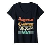Donna Hollywood è sempre una buona idea America USA Film Travel Maglietta con Collo a V