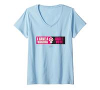 Donna Honey Don’t! I Have A Vagina And I Vote Maglietta con Collo a V