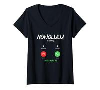 Donna Honolulu Chiama e Devo Andare alle Hawaii in Viaggio Maglietta con Collo a V