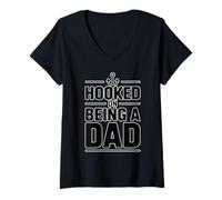 Donna Hooked On Being A Dad Maglietta con Collo a V