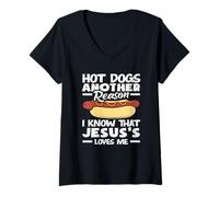 Donna Hot Dog Lover Un altro motivo per cui so che Gesù mi ama Maglietta con Collo a V