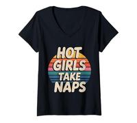 Donna Hot Girls Take Naps Selfress Sonte Advocate Resta - Maglietta con Collo a V