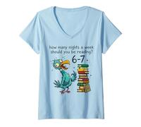 Donna How Many Nights a Week Should You Be Reading 6 7 Teacher 67 Maglietta con Collo a V