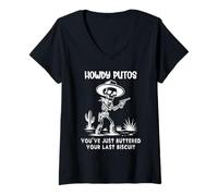 Donna Howdy Putos Cowboy Skull You Just Buttered Your Last Biscuit Maglietta con Collo a V