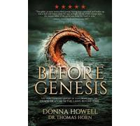 Donna Howell Thomas R. Horn Before Genesis (Tascabile)