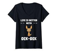 Donna Humor Dik-Diks Animals Live is Better with Dik-Dik Maglietta con Collo a V