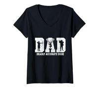 Donna Hunting Dad Deadly Accurate Dude Funny Hunter Festa del papà Maglietta con Collo a V