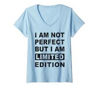 Donna I AM NOT PERFECT I AM LIMITED EDITION Divertente Maglietta con Collo a V
