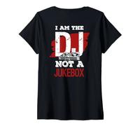 Donna I am The DJ Non a Jukebox Maglietta con Collo a V