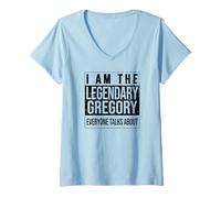 Donna I am The leggendary Shirt, Idea Regalo per Gregory Maglietta con Collo a V