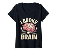 Donna I Broke My Brain Recupero Post operatorio |- Maglietta con Collo a V