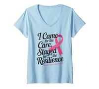 Donna I Came for the Care Stayed for the Resilience Breast Cancer Maglietta con Collo a V
