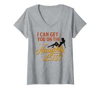 Donna I Can Get You On The Naughty List - Divertente Natale Natale Maglietta con Collo a V