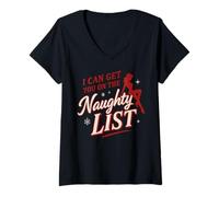 Donna I Can Get You On The Naughty List - Divertente Natale Natale Maglietta con Collo a V