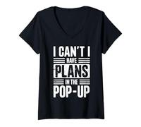 Donna I Can't. I Have Plans. in The Pop-Up Maglietta con Collo a V