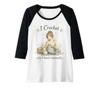 Donna I Crochet So I Don't Unravel Calming Hobby Knitting Craft Maglia con Maniche Raglan