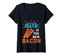 Donna I Dati umoristici dello Scienziato dei Dati Sono Le Nuove statistiche sul Bacon Maglietta con Collo a V