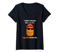 Donna I Didn't Choose Nug Life Chicken Nugget Meme Funny Food Maglietta con Collo a V