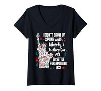 Donna I Didnt Grow Up Saying With Liberty and Justice for All USA Maglietta con Collo a V