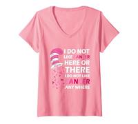 Donna I Do Not Like Cancer Here Or There I Do Not Like Cancer Maglietta con Collo a V