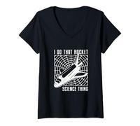 Donna I Do That Rocket Science Thing Impressionante Ingegneria Aerospaziale Maglietta con Collo a V