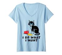 Donna I Do What I Want Cat Umorismo Gatto Ribelle Idea Regalo Maglietta con Collo a V
