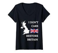 Donna I Don't Care Restore Britain Britannica Pride UK Regno Unito Maglietta con Collo a V
