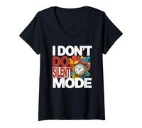 Donna I Don't DO Silent Mode Maglietta con Collo a V