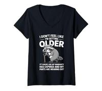 Donna I Don't Feel Like I'm Getting Older Funny Fathers Day Humor Maglietta con Collo a V