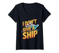 Donna I Don't Give A Ship Funny Cruise Vacation Nautical Pun Maglietta con Collo a V