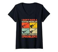 Donna I Don't Have a Guitar Problem Funny Guitar Collector Storage Maglietta con Collo a V