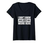 Donna I Don't Know I Just Work Here Maglietta con Collo a V