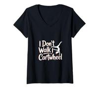 Donna I Don't Walk I Cartwheel ------- Maglietta con Collo a V