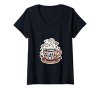 Donna I Drink Coffee For Your Benefit Caffeine Protection |--- Maglietta con Collo a V