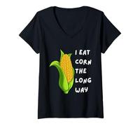 Donna I Eat Corn The Long Way - Funny Inappropriate Tee Maglietta con Collo a V