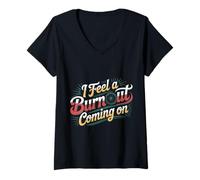 Donna I Feel A Burnout Coming On Auto da Corsa in gergo - Maglietta con Collo a V