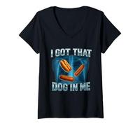 Donna I Got That Dog in Me Shirt Funny Glizzy Meme Maglietta con Collo a V