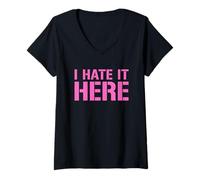 Donna I Hate It Here Maglietta con Collo a V