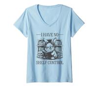 Donna I Have No Shelf Control Maglietta con Collo a V