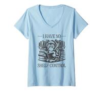 Donna I Have No Shelf Control Maglietta con Collo a V