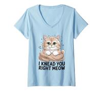 Donna I Knead You Right Meow Amante Gatto Felino Pet Meow Love Cats Maglietta con Collo a V